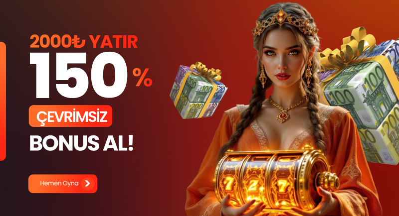 2000 TL YATIR %150 BONUS AL